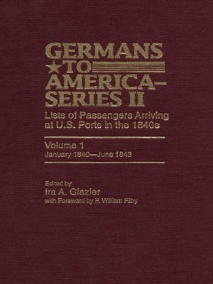 cover image of Germans to America (Series II), Volume 1, January 1840-June 1843